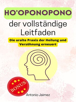 cover image of Ho'oponopono, der vollständige Leitfaden